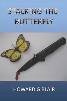 Paperback Stalking the Butterfly Book