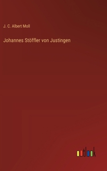 Hardcover Johannes Stöffler von Justingen [German] Book