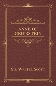 The Waverly Novels: Anne of Geierstein
