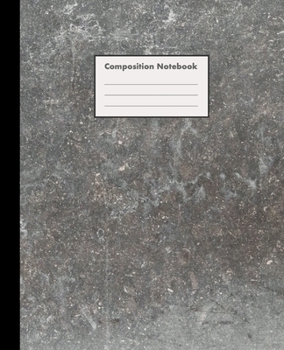 Composition Notebook: Stone Gray, College Ruled, 110 pages - Stylish Classic Journal Notebook for Home Work Office Business Ideas Writing and School (7.5 x 9.25 in)