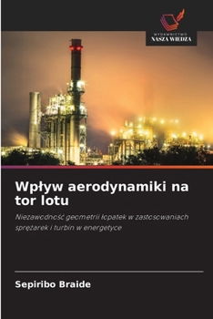 Paperback Wplyw aerodynamiki na tor lotu [Polish] Book
