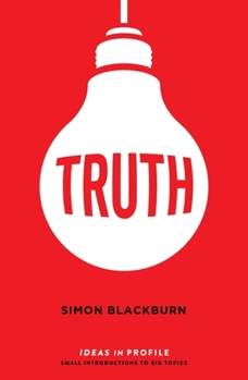 Paperback Truth: Ideas in Profile: Ideas in Profile Book