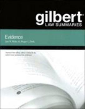 Paperback Gilbert Law Summaries on Evidence, 18th Book