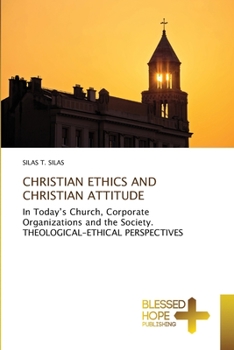 Paperback Christian Ethics and Christian Attitude Book