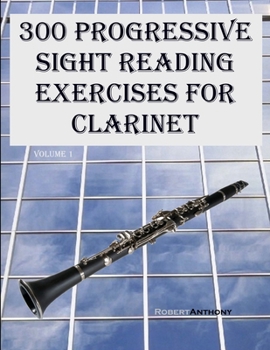 Paperback 300 Progressive Sight Reading Exercises for Clarinet [Large Print] Book