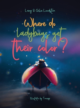 Hardcover Where do ladybugs get their color? Book