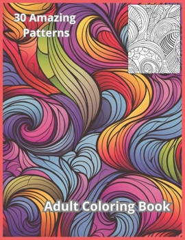 Mindful Patterns: Adult Coloring Book