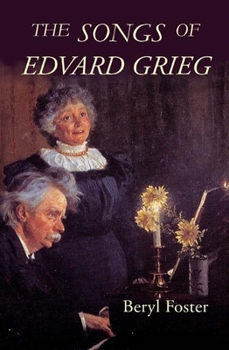 Paperback The Songs of Edvard Grieg Book