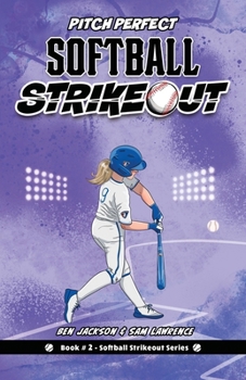 Paperback Softball Strikeout: Pitch Perfect Book