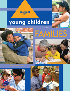 Paperback Spotlight on Young Children and Families Book