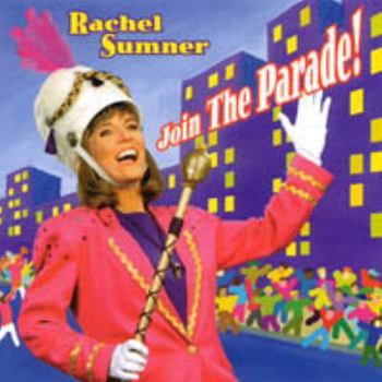 Audio CD Join the Parade (Rachel's Fun Time Series) Book