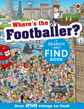 Paperback Where's the Footballer?: A Search-And-Find Book