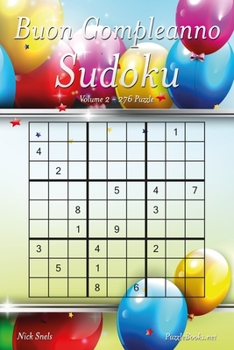 Paperback Buon Compleanno Sudoku - Volume 2 - 276 Puzzle [Italian] Book