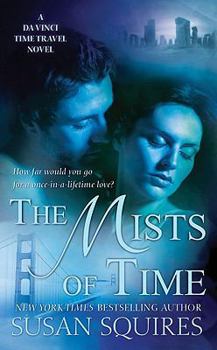 Mass Market Paperback The Mists of Time: A Da Vinci Time Travel Novel Book