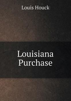 Paperback Louisiana Purchase Book