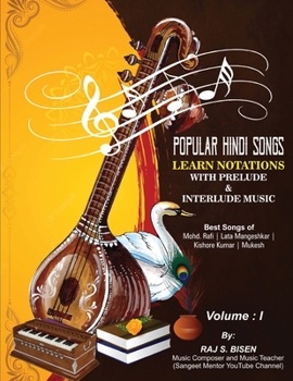 Paperback Popular Hindi Songs - Learn Notations with Prelude & Interlude Music Book
