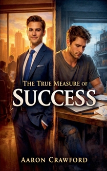 The True Measure of Success