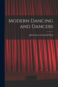 Paperback Modern Dancing and Dancers Book