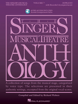 Misc. The Singer's Musical Theatre Anthology - Volume 7 Soprano Book/Online Audio Book