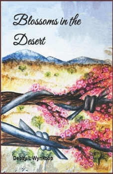 Paperback Blossoms in the Desert Book