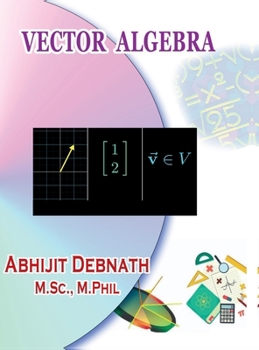 Hardcover Vector Algebra: Vector Algebra Book