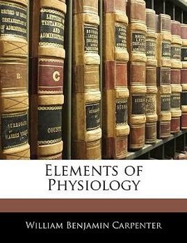 Paperback Elements of Physiology Book