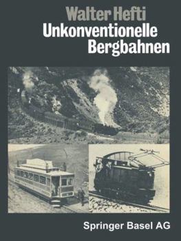 Paperback Unkonventionelle Bergbahnen [German] Book