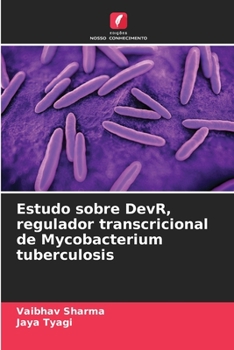 Paperback Estudo sobre DevR, regulador transcricional de Mycobacterium tuberculosis [Portuguese] Book