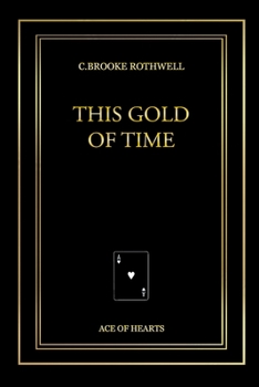 Paperback This Gold of Time Book