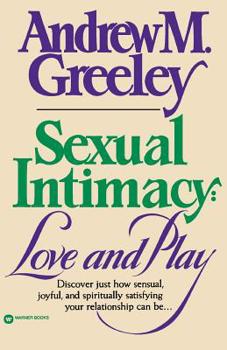Paperback Sexual Intimacy: Love and Play Book