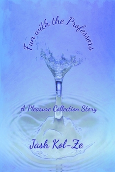 Paperback Fun with the Professors: A Pleasure Collection Story Book