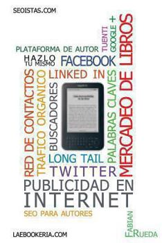 Paperback Mercadeo para escritores: Como promocionar mis libros [Spanish] Book