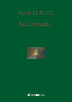 Paperback Les Léonards [French] Book