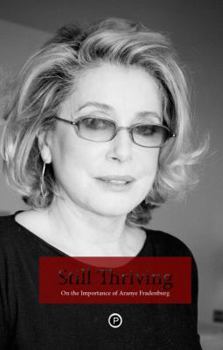 Paperback Still Thriving: On the Importance of Aranye Fradenburg Book