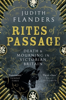 Paperback Rites of Passage: Death and Mourning in Victorian Britain Book