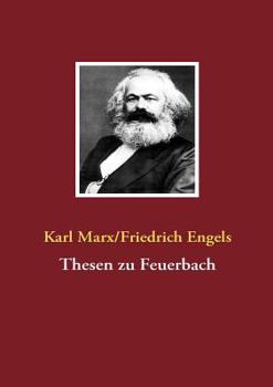 Ad Feuerbach: Ludwig Feuerbach und der Ausgang der Klassischen Deutschen Philosophie