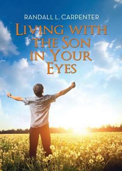 Paperback Living with the Son in Your Eyes Book