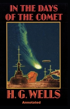 Paperback In the Days of the Comet Annotated Book