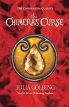 The Chimera's Curse - Book #4 of the Companions Quartet