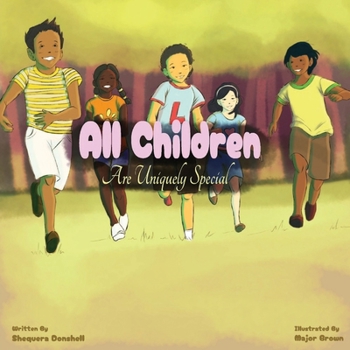 Paperback All Children Are Uniquely Special Book