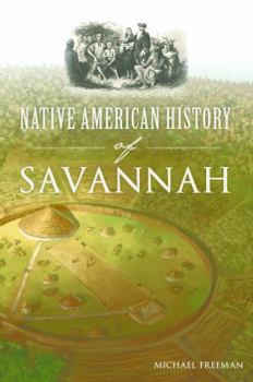 Paperback Native American History of Savannah Book