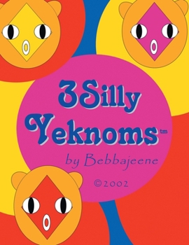 Paperback 3 Silly Yeknoms Book