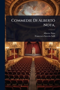 Paperback Commedie Di Alberto Nota, [Italian] Book