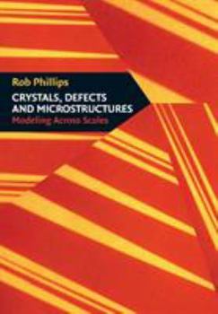 Paperback Crystals, Defects and Microstructures Book