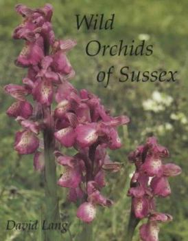 Wild Orchids of Sussex