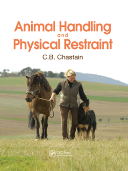 Paperback Animal Handling and Physical Restraint Book