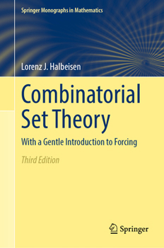 Hardcover Combinatorial Set Theory: With a Gentle Introduction to Forcing Book