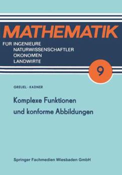 Paperback Komplexe Funktionen Und Konforme Abbildungen [German] Book
