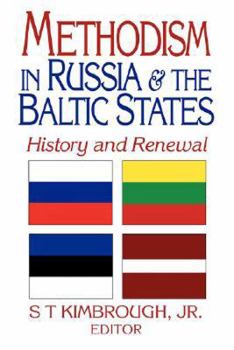 Paperback Methodism in Russia & the Baltic States: History and Renewal Book