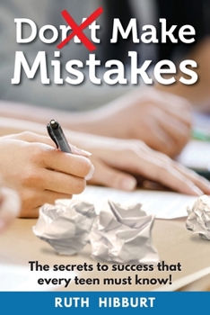 Paperback Do Make Mistakes: The secrets to success that every teen must know! Book